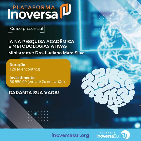 Inteligência Artificial na Pesquisa Acadêmica e Metodologias Ativas